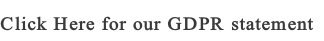 Click Here for our GDPR statement